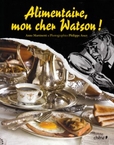 Alimentaire, mon cher Watson!